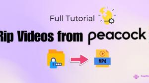 Comment extraire des vidéos de Peacock au format MP4 en 2026 ?