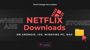 Where Are Netflix Downloads Stored on PC, iPhone, and Android?
