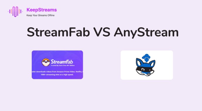 【2026實測】StreamFab vs AnyStream全方位對比：從停產真相到安心替代方案